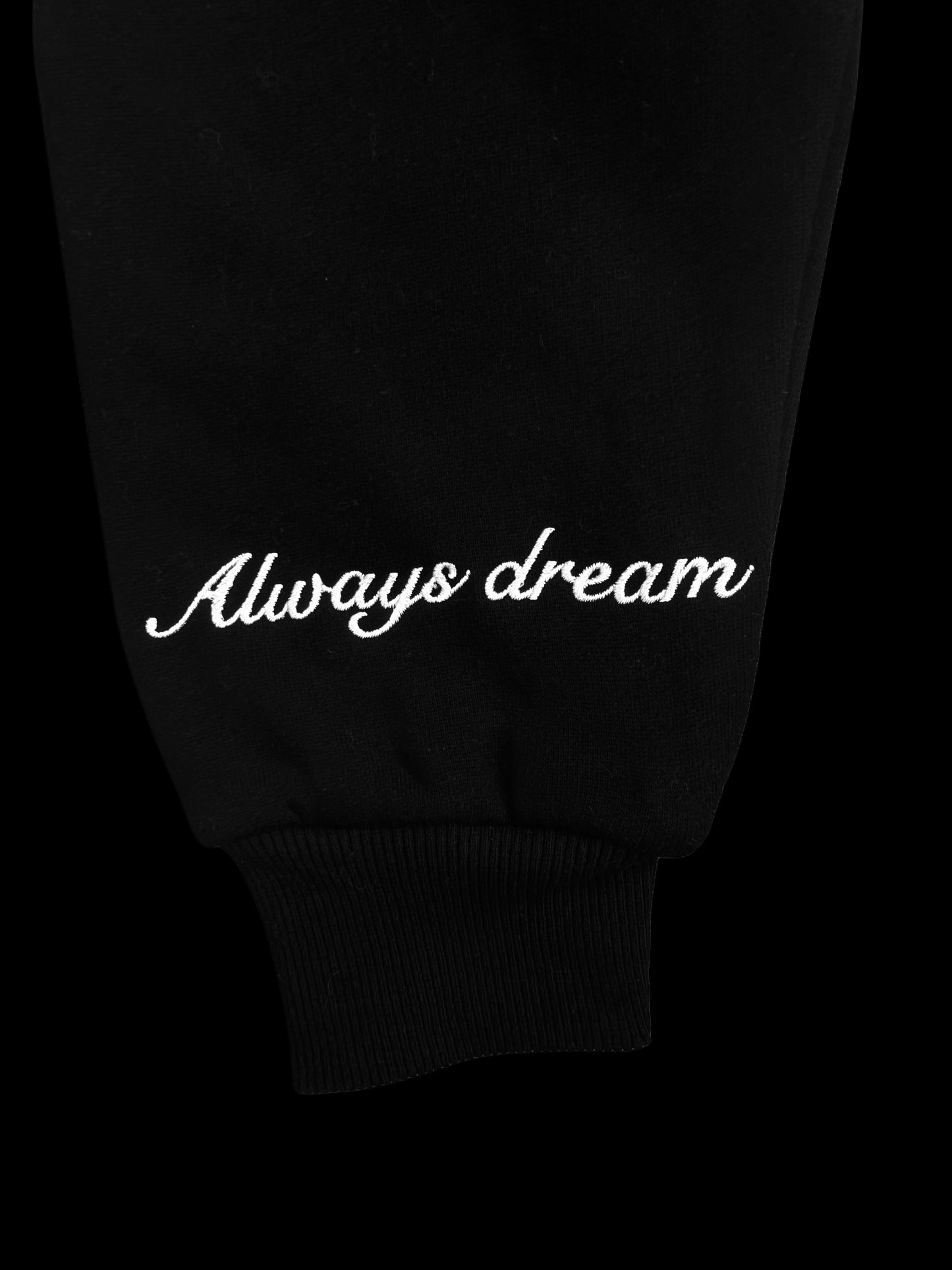 “Always dream” Hoodie - Black